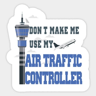 AIR TRAFFIC CONTROLLER Sticker